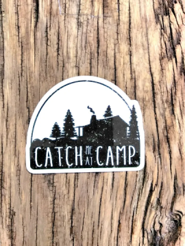 Catch me at Camp Waterproof Sticker